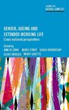 Gender, ageing and extended working life