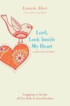 Lord, Look Inside My Heart