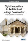 Digital Innovations in Architectural Heritage Conservation