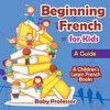 Beginning French for Kids