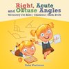 Right, Acute and Obtuse Angles - Geometry for Kids | Children's Math Book