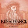 Things You Didn't Know about the Renaissance | Children's Renaissance History