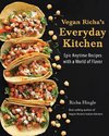 Vegan Richa's Everyday Kitchen