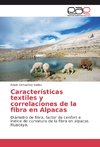 Características textiles y correlaciones de la fibra en Alpacas