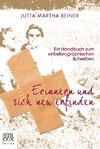 Erinnern und sich neu erfinden