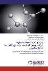 Hybrid PU/ZrO2-SiO2 coatings for metal corrosion protection