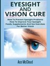 Mccloud, A: Eyesight And Vision Cure