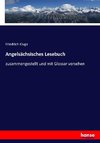 Angelsächsisches Lesebuch