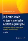 Industrie 4.0 als unternehmerische Gestaltungsaufgabe