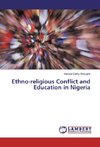 Ethno-religious Conflict and Education in Nigeria