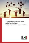 La competenza sociale nella media fanciullezza