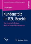 Kundenstolz im B2C-Bereich