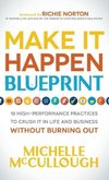 Make It Happen Blueprint