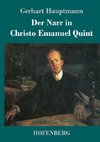 Der Narr in Christo Emanuel Quint