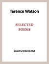 Terence Watson - Selected Poems