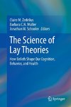 The Science of Lay Theories