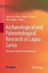 Archaeological and paleontological research in Lagoa Santa