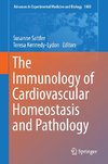 The Immunology of Cardiovascular Homeostasis and Pathology