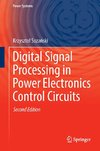 Digital Signal Processing in Power Electronics Control Circuits