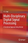 Multi-Disciplinary Digital Signal Processing