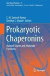 Prokaryotic Chaperonins