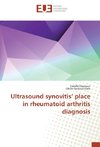 Ultrasound synovitis' place in rheumatoid arthritis diagnosis