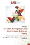 Création d'une plateforme électronique de Crowd Equity