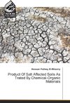 Product Of Salt Affected Soils As Trated By Chemical-Organic Materials