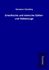 Griechische und römische Götter- und Heldensage