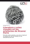 Literatura y artes visuales en los artefactos de Nicanor Parra