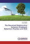 The Perceived Relationship between Employee Retention Practice and OCB