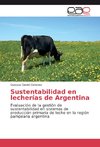 Sustentabilidad en lecherías de Argentina