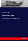 The Mother's Rule