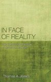 In Face of Reality