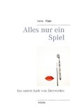 Alles nur ein Spiel