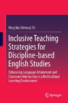 Inclusive Teaching Strategies for Discipline-based English Studies