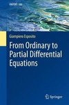 Esposito, G: From Ordinary to Partial Differential Equations