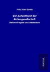 Der Aufsichtsrat der Aktiengesellschaft