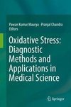 Oxidative Stress: Diagnostic Methods and Applications