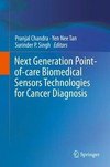 Next Generation Point-of-care Biomedical Sensors Techn.