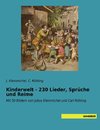 Kinderwelt - 230 Lieder, Sprüche und Reime