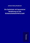 Die Gerbrinde mit besonderer Beziehung auf die Eichenschälwald-Wirtschaft