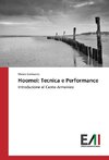 Hoomei: Tecnica e Performance