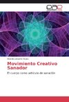 Movimiento Creativo Sanador