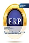 Enterprise Resource Planning - Concepts and Thoughts