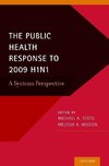 PUBLIC HEALTH RESPONSE TO 2009