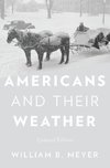 Meyer, W: Americans and Their Weather