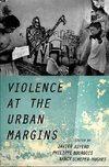 Auyero, J: Violence at the Urban Margins