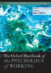 Blustein, D: Oxford Handbook of the Psychology of Working