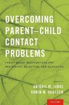 Judge, A: Overcoming Parent-Child Contact Problems